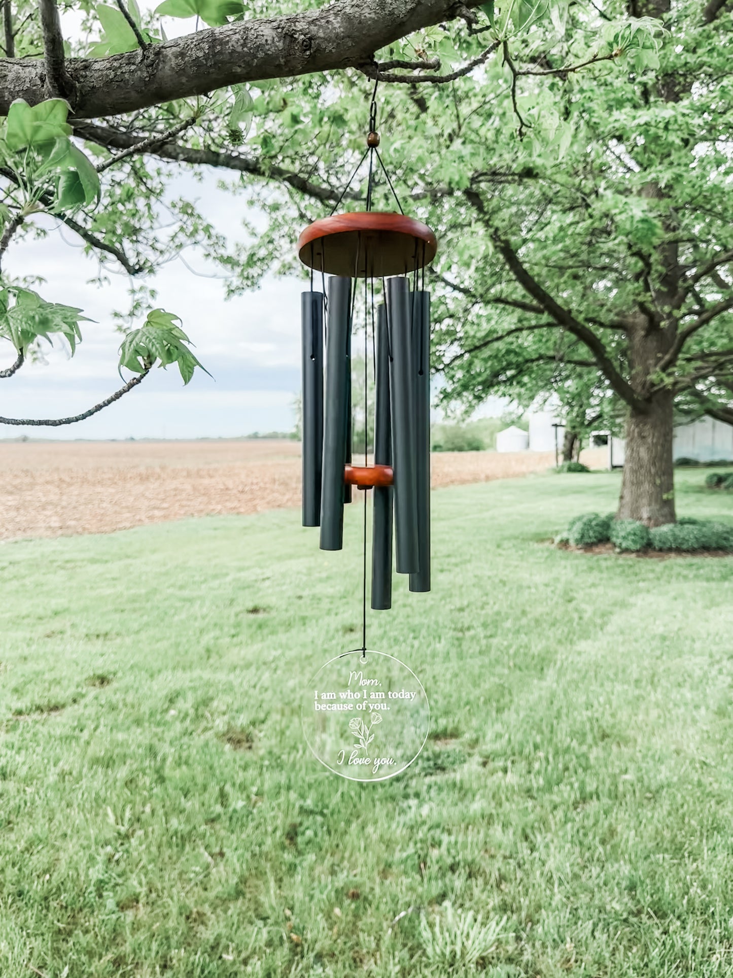 "Mom, I Am Who I Am Because of You" Wind Chimes